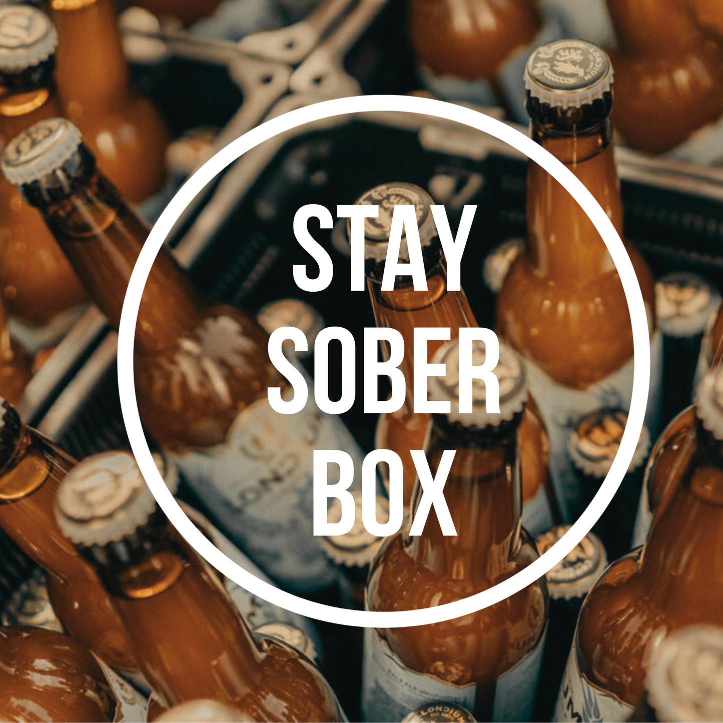STAY SOBER BOX